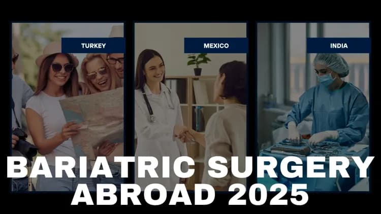 How Much Does Bariatric Surgery Cost in Turkey, Mexico, and India in 2026?